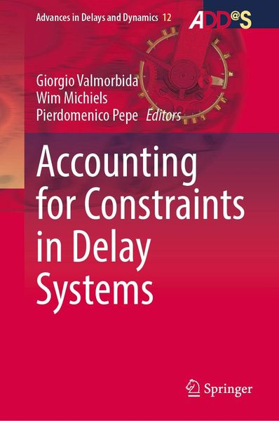 Produktbild: Accounting for Constraints in Delay Systems