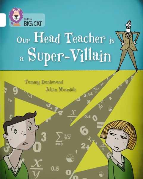 Produktbild: Our Head Teacher is a Super-Villain