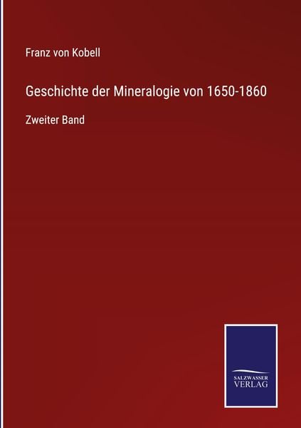 Produktbild: Geschichte der Mineralogie von 1650-1860