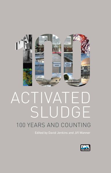 Produktbild: Activated Sludge - 100 Years and Counting