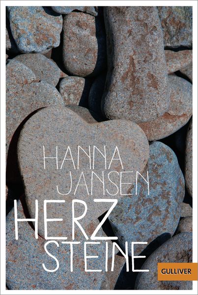 Herzsteine, Taschenbuch von Hanna Jansen, Beltz Verlagsgruppe GmbH & Co. KG