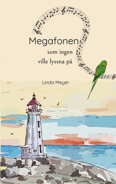Produktbild: Megafonen som ingen ville lyssna p&aring;