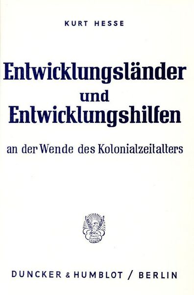 Produktbild: Entwicklungsl&auml;nder und Entwicklungshilfen an der Wende des Kolonialzeitalters.