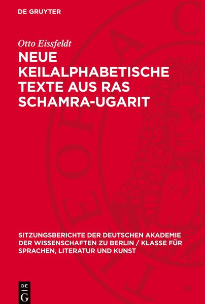 Neue Keilalphabetische Texte aus Ras Schamra-Ugarit