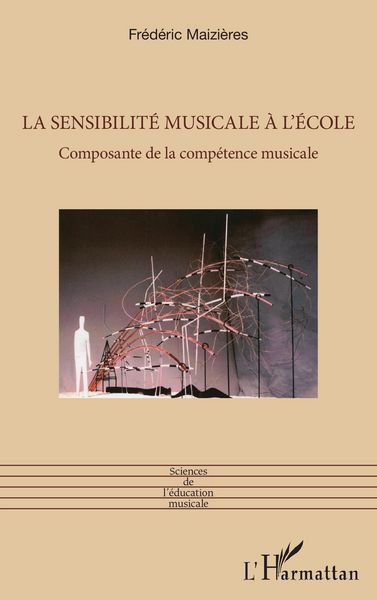 Produktbild: La sensibilit&eacute; musicale &agrave; l'&eacute;cole