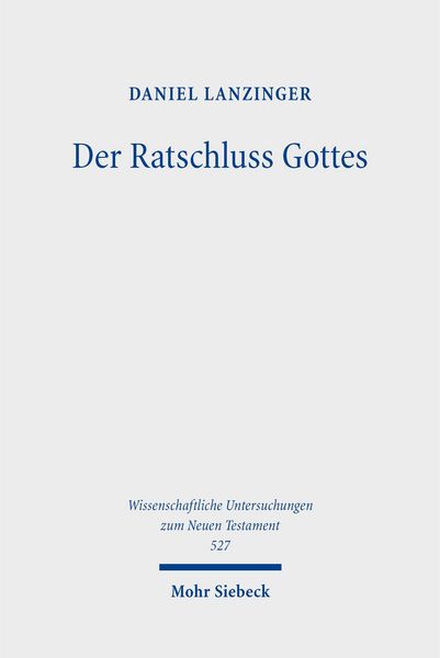Produktbild: Der Ratschluss Gottes