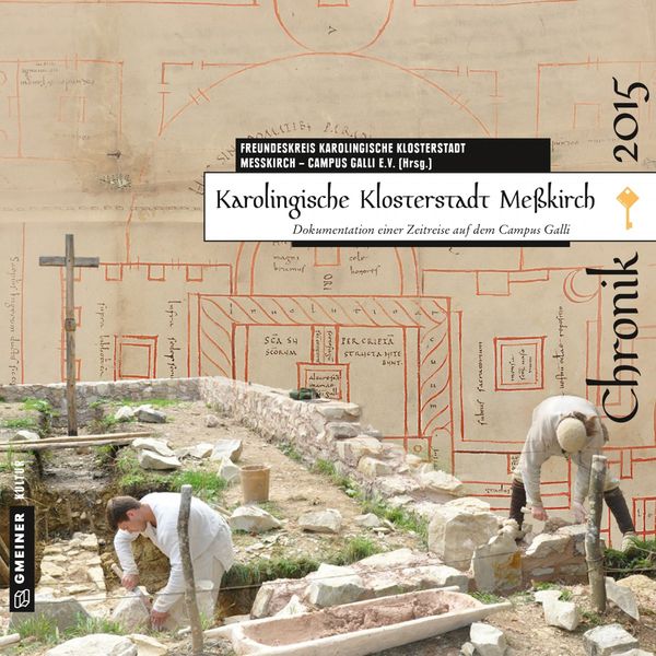 Produktbild: Karolingische Klosterstadt Me&szlig;kirch - Chronik 2015