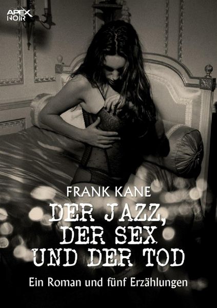 Produktbild: Der Jazz, der Sex und der Tod