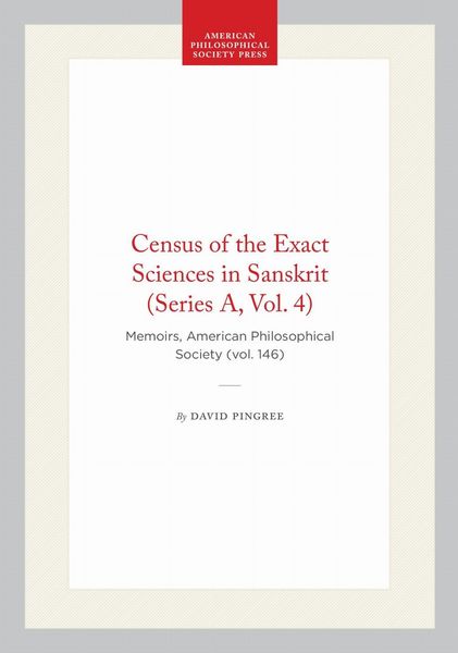 Produktbild: Census of the Exact Sciences in Sanskrit (Series A, Vol. 4)