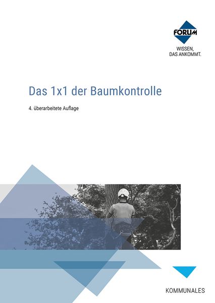 Das 1x1 der Baumkontrolle, Set von Georg Braun,Rainer Hilsberg,Thomas Langner,Thomas Lux,Michael Tolksdorf, Forum Verlag Herkert, 978-3-9887521-1-6