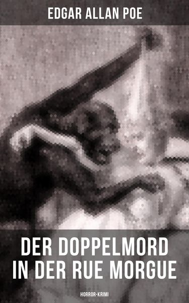 Produktbild: Der Doppelmord in der Rue Morgue: Horror-Krimi