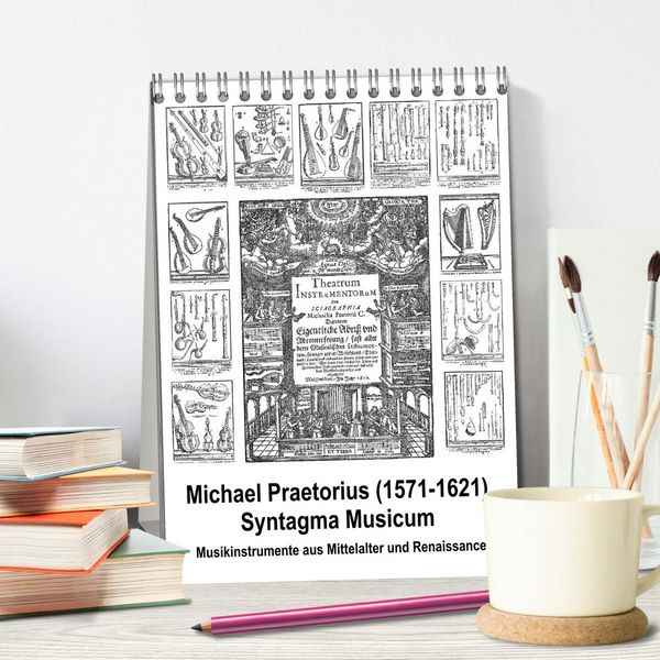 Produktbild: Michael Praetorius Syntagma Musicum (Tischkalender 2026 DIN A5 hoch), CALVENDO Monatskalender