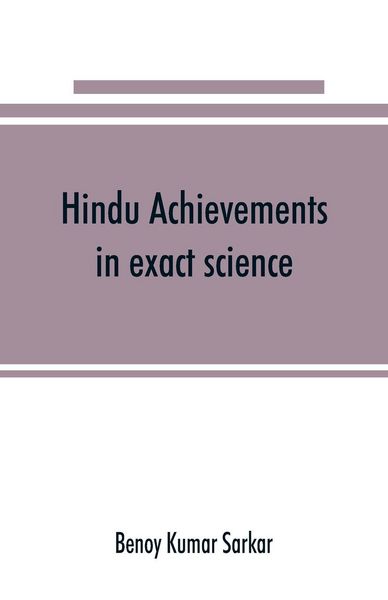 Produktbild: Hindu achievements in exact science; a study in the history of scientific development