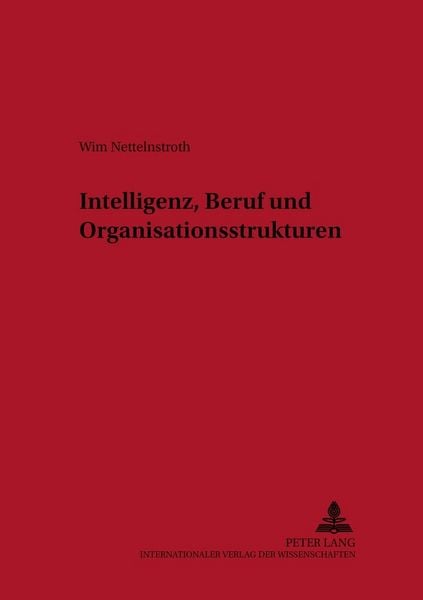 Produktbild: Intelligenz, Beruf und Organisationsstrukturen