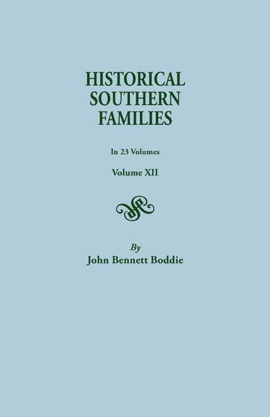 Produktbild: Historical Southern Families.in 23 Volumes. Volume XII