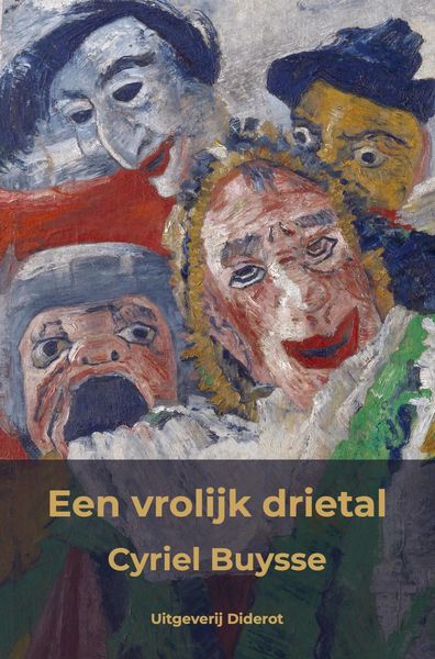 Een vrolijk drietal, Taschenbuch von Cyriel Buysse, Uitgeverij Diderot, 9789403709871