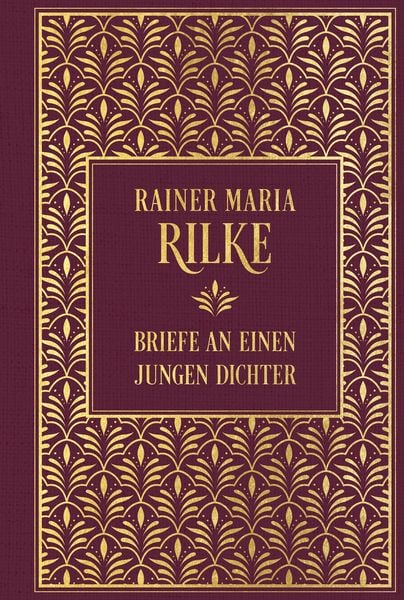 Briefe an einen jungen Dichter - Rainer Maria Rilke
