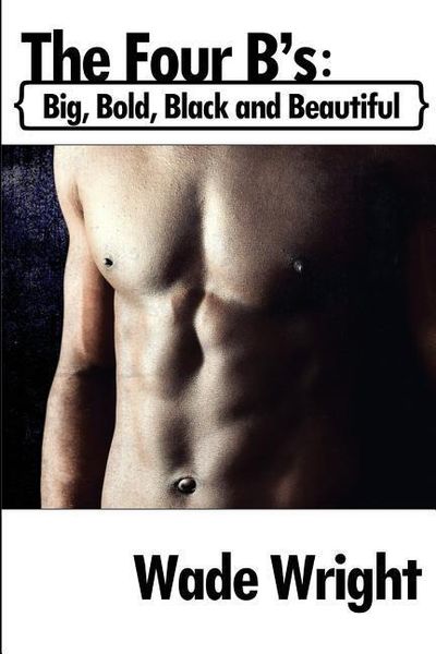 Produktbild: The Four B's: Big, Bold, Black and Beautiful