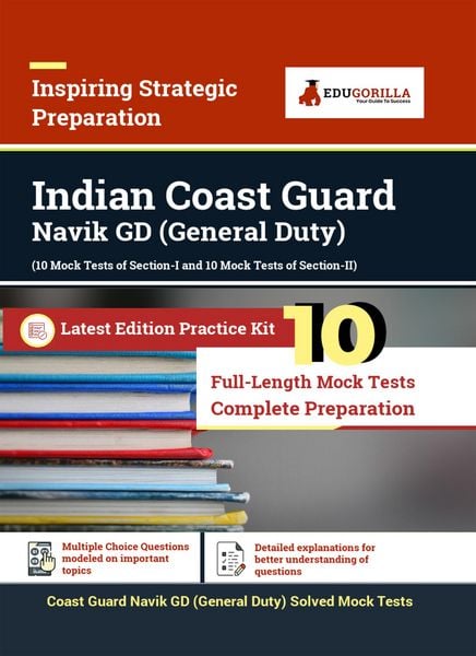 Produktbild: Indian Coast Guard Navik GD (General Duty) Recruitment Exam | 1100+ Solved Questions (Section I & II) By EduGorilla Prep Experts