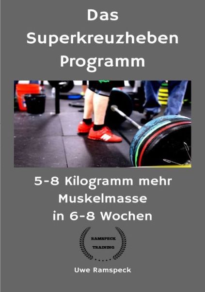 Produktbild: Das Superkreuzheben Programm