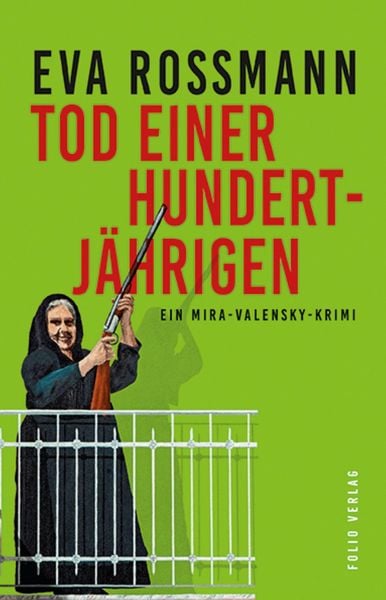 Produktbild: Tod einer Hundertj&auml;hrigen