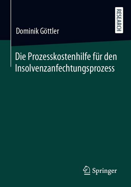Produktbild: Die Prozesskostenhilfe f&uuml;r den Insolvenzanfechtungsprozess