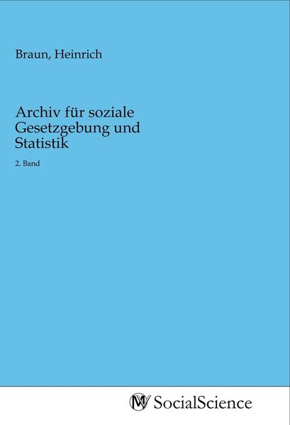 Produktbild: Archiv f&uuml;r soziale Gesetzgebung und Statistik
