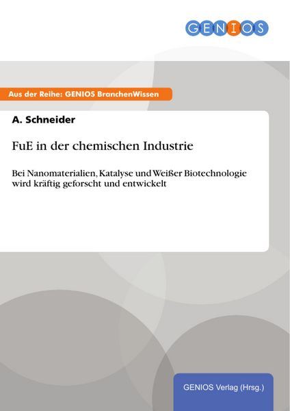 Produktbild: FuE in der chemischen Industrie