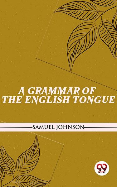 Produktbild: A Grammar Of The English Tongue