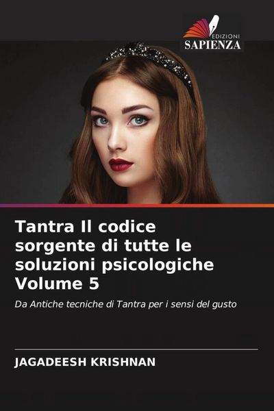 Produktbild: Tantra Il codice sorgente di tutte le soluzioni psicologiche Volume 5