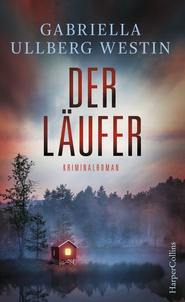 Der Läufer, Taschenbuch von Gabriella Ullberg Westin, HarperCollins