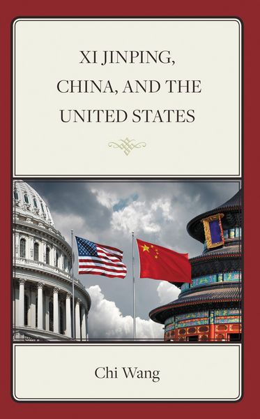 Produktbild: Xi Jinping, China, and the United States