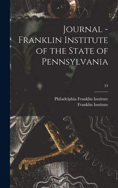 Produktbild: Journal - Franklin Institute of the State of Pennsylvania; 24