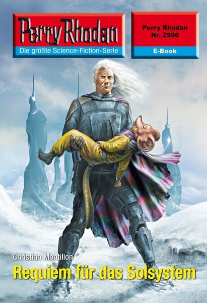 Produktbild: Perry Rhodan 2596: Requiem f&uuml;r das Solsystem