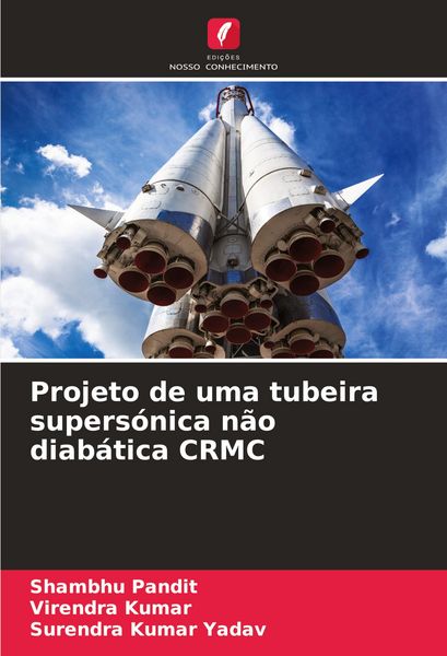 Produktbild: Projeto de uma tubeira supers&oacute;nica n&atilde;o diab&aacute;tica CRMC