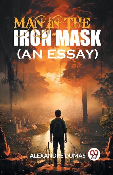 Produktbild: Man In The Iron Mask (An Essay)
