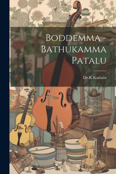 Produktbild: Boddemma -Bathukamma Patalu