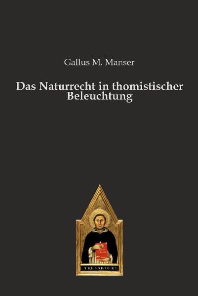 Produktbild: Das Naturrecht in thomistischer Beleuchtung