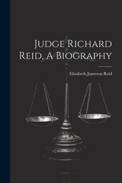 Produktbild: Judge Richard Reid, A Biography