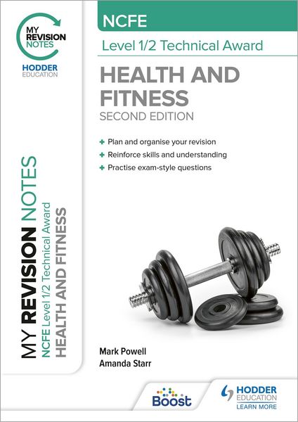 Produktbild: My Revision Notes: NCFE Level 1/2 Technical Award in Health and Fitness, Second Edition