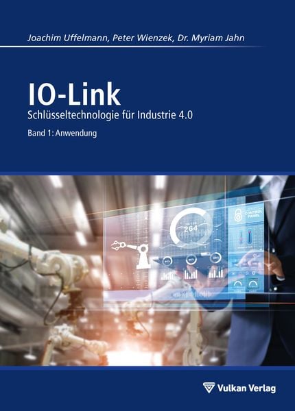 Produktbild: IO-Link - Band 1: Anwendung