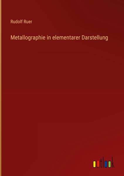 Produktbild: Metallographie in elementarer Darstellung