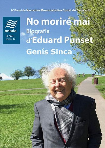 Produktbild: No morir&eacute; mai. Biografia dEduard Punset