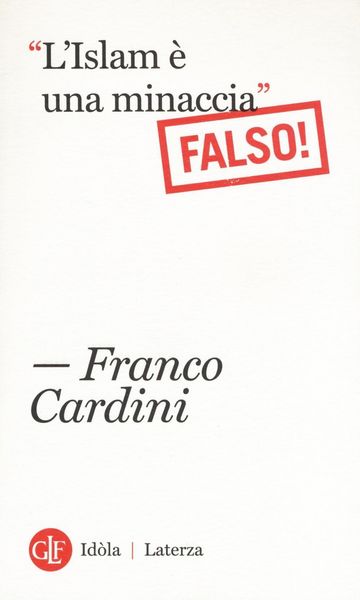 Produktbild: 'L'Islam &egrave; una minaccia' (Falso!)
