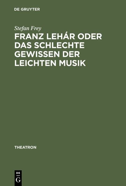 Produktbild: Franz Lehár oder das schlechte Gewissen der leichten Musik