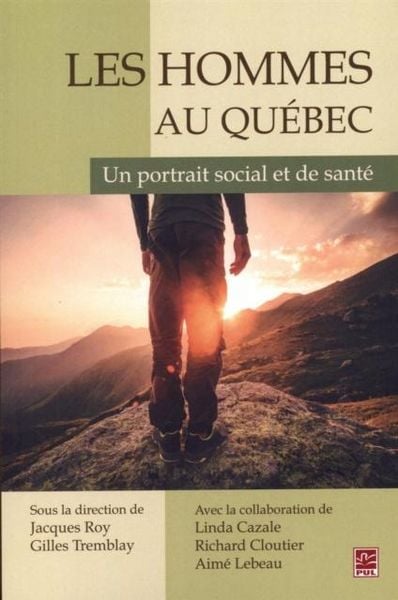 Produktbild: Les Hommes au Quebec : Un portrait social et de sante