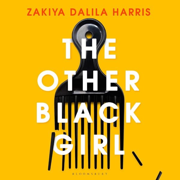 The Other Black Girl - Zakiya Dalila Harris, Audio, 9781526633286