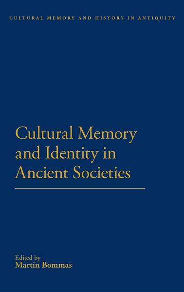Produktbild: Cultural Memory and Identity in Ancient Societies