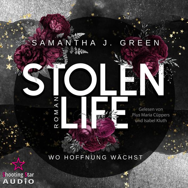Produktbild: Stolen Life: Wo Hoffnung w&auml;chst