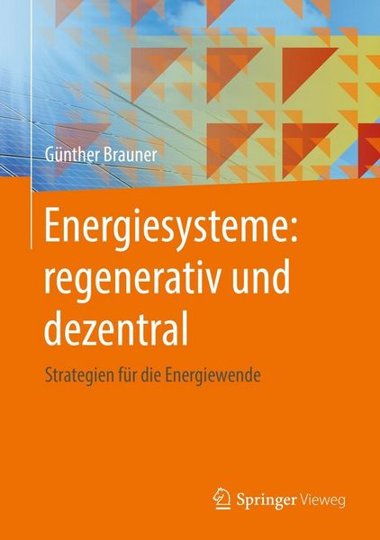 Produktbild: Energiesysteme: regenerativ und dezentral